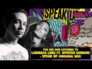 Laidback Luke feat. Wynter Gordon - Speak Up. (Full Mix)